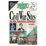 Civil War Sites In The Eastern Theater by Michael Gleason