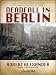 Deadfall in Berlin