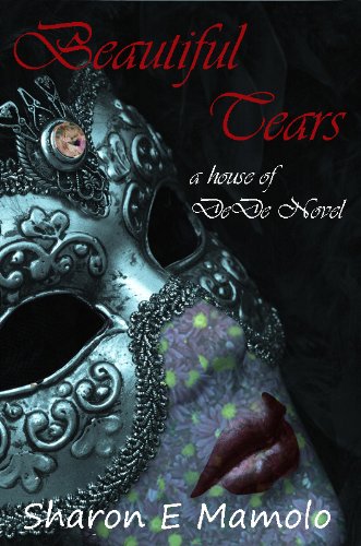 Beautiful Tears (House of DeDe)
