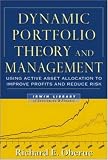 Dynamic Portfolio Theory and Management