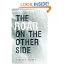 The Roar on the Other Side: A Guide for Student Poets
