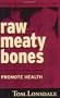 Raw Meaty Bones