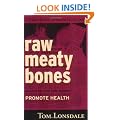 Raw Meaty Bones: Promote Health