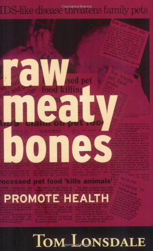 Raw Meaty Bones Promote Health