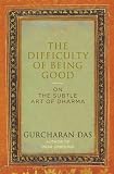 The Difficulty of Being Good