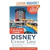 The Unofficial Guide to the Disney Cruise Line
