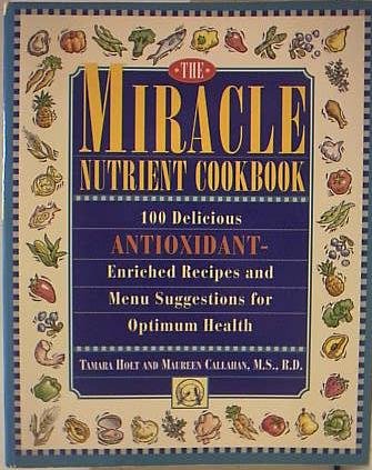 Miracle Nutrient Cookbook