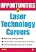 Opportunities in Laser Technology