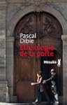 Ethnologie de la porte : Des passages...