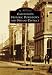 Galveston's Historic Downtown and Strand District (Images of America) (Images of America (Arcadia Publishing))