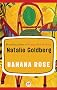 Banana Rose: A Novel