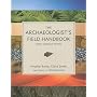 The Archaeologist's Field Handbook: North American Edition
