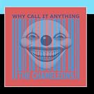 Why Call It Anything