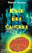 L'Age des Cancres