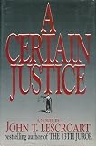 A Certain Justice