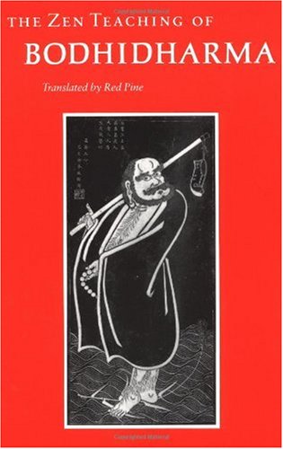 The Zen Teaching of Bodhidharma: A Bilingual Edition