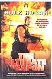 The Ultimate Weapon - Hulk Hogan
