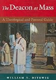 The Deacon at Mass