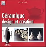 C�ramique : Design et cr�ation