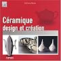 Céramique : Design et création
