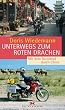Unterwegs zum roten Drachen: Mit dem Motorrad durch China