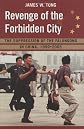 Revenge of the forbidden city : the suppression of the Falungong in China, 1999-2005