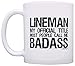 ThisWear Lineman Gifts Official Title Call Me Badass Coworker Gift Office Gift 11oz Ceramic Coffee Mug
