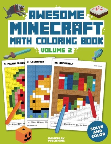 Awesome Minecraft Math Coloring Book: Pixelated Art For Kids (Volume 2)