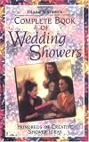 Complete Book of Wedding Showers