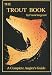 The Trout Book (Inshore Library)