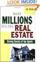 Make Millions Selling Real Estate: Earning Secrets of Top Agents