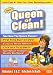 Queen of Clean! Volumes 1 & 2: Kitchen & Bath
