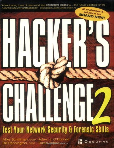 Hacker's Challenge 2: Test Your Network Security & Forensic Skills