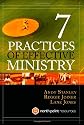 Seven Practices of Effective Ministry