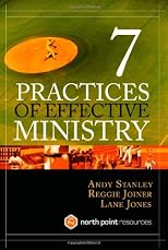 Seven Practices of Effective Ministry
