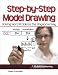 Step by Step Model Drawing