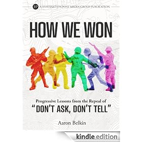 How We Won: Progressive Lessons from the Repeal of 'Don't Ask, Don't Tell'
