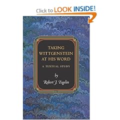 Taking Wittgenstein at His Word: A Textual Study (Princeton Monographs in Philosophy)