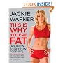 This Is Why You're Fat (And How to Get Thin Forever): Eat More, Cheat More, Lose More--and Keep the Weight Off