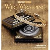 Jewelry Studio: Wire Wrapping ~ Christine R. Ritchey