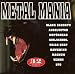 Metal Mania [Import 2CDs / 32 Tracks] see product details for track listings & Bands