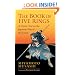 The Book of Five Rings: A Classic Text on the Japanese Way of the Sword (incl. "The Book of Family Traditions on the Art of War")
