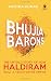 Bhujia Barons: The Untold Story of How Haldiram Built a 5000 Crore Empire RS.319.20