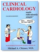 Clinical Cardiology Made Ridiculously Simple (Edition 4)