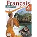 Fran�ais 4e : Livre unique grand format, programme 2011