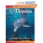 A Charm of Dolphins: The Threatened Life of a Flippered Friend (Jean-Michel Cousteau Presents)