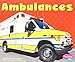 Ambulances (Mighty Machines)