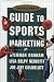 The Ultimate Guide to Sports Marketing