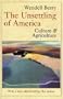The Unsettling Of America: Culture and Agriculture