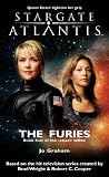 STARGATE ATLANTIS: The Furies (Book 4 in the Legacy series)